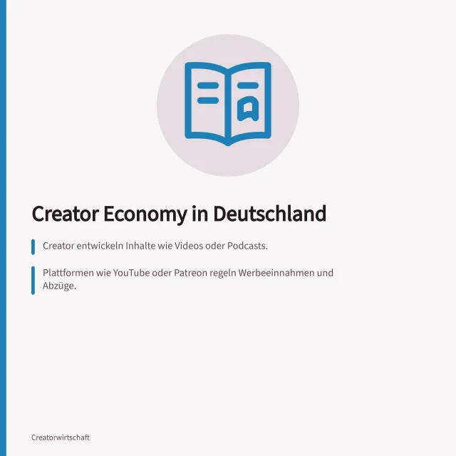 Creator Economy in Deutschland: Creator entwickeln Inhalte wie Videos oder Podcasts.; Plattformen wie YouTube oder Patreon regeln Werbeeinnahmen und Abzüge.; Für Künstlersozialversicherung gilt ab 3.900 € Jahresverdienst Pflicht. Creator Economy in Deutschland: Akteure und Geschäftsmodelle