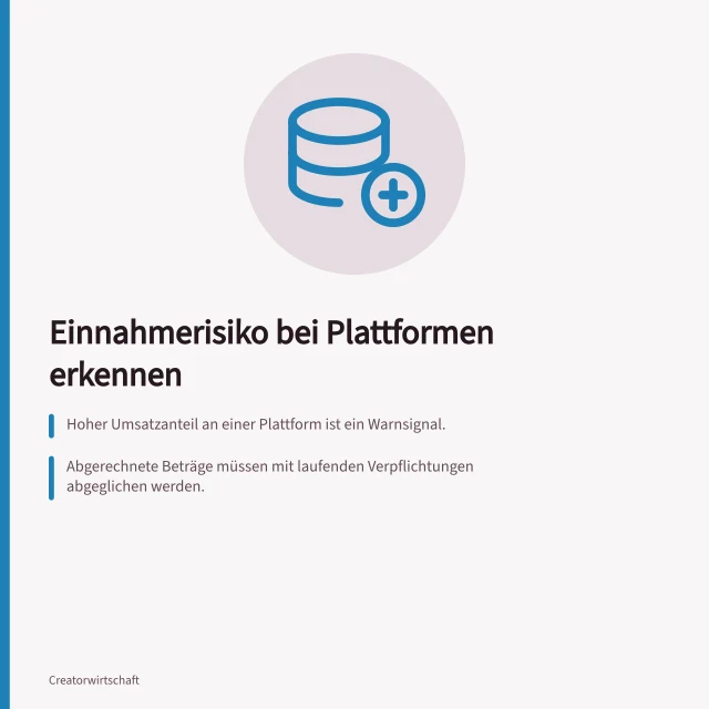 Einnahmerisiko bei Plattformen erkennen: Hoher Umsatzanteil an einer Plattform ist ein Warnsignal.; Abgerechnete Beträge müssen mit laufenden Verpflichtungen abgeglichen werden.; Drei Szenarien (Wegfall, Ausfall, Verzögerung) separat prüfen. Einnahmerisiken bei einer einzelnen Plattform erkennen